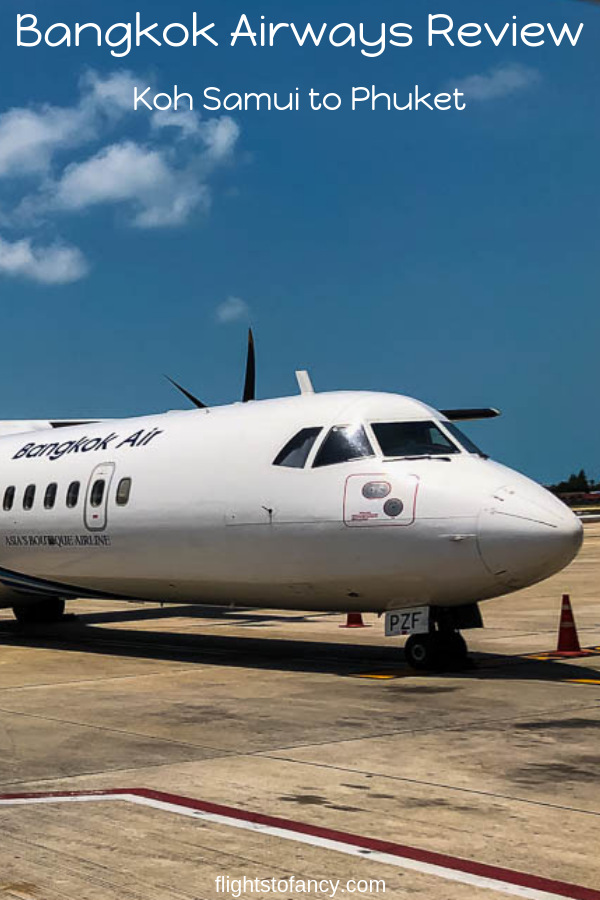 Thingking of flying on Bangkok Airways? Read my comprenhensive Bangkok Airways review of my Koh Samui to Phuket flight before you book. #bangkokairways #airlinereview #thailand #phuket #kohsamui